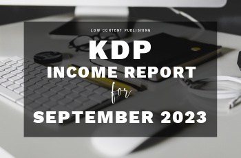 Amazon KDP Income Report September 2023